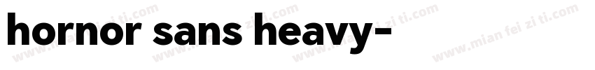 hornor sans heavy字体转换